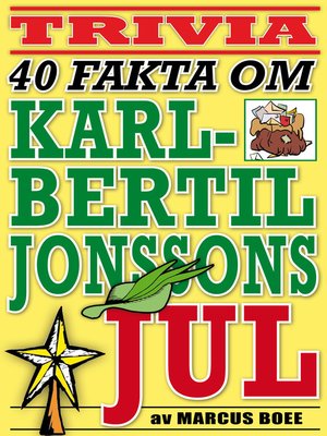 cover image of 40 spännande fakta om tv-klassikern Karl-Bertil Jonssons jul
